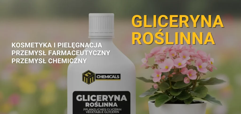 Gliceryna roślinna – do czego służy i jak ją wykorzystać?